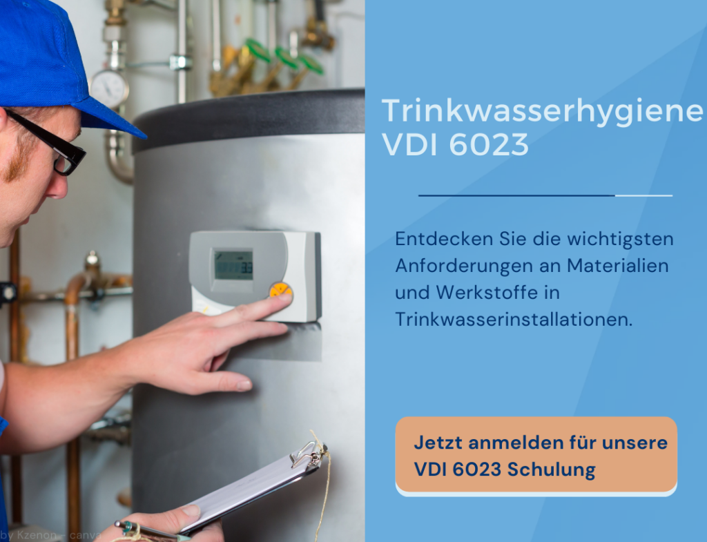 Trinkwasserhygiene VDI 6023. Jetzt anmelden zur Schulung.